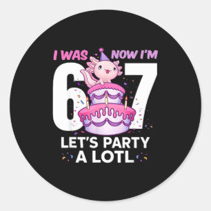 Was six seven cute axolotl 7th birthday 6 7 kids classic round sticker