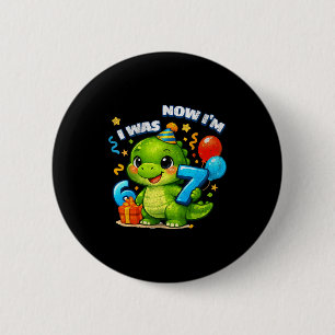 Was six seven dinosaur 67 meme 7th birthday boys 6 cm round badge