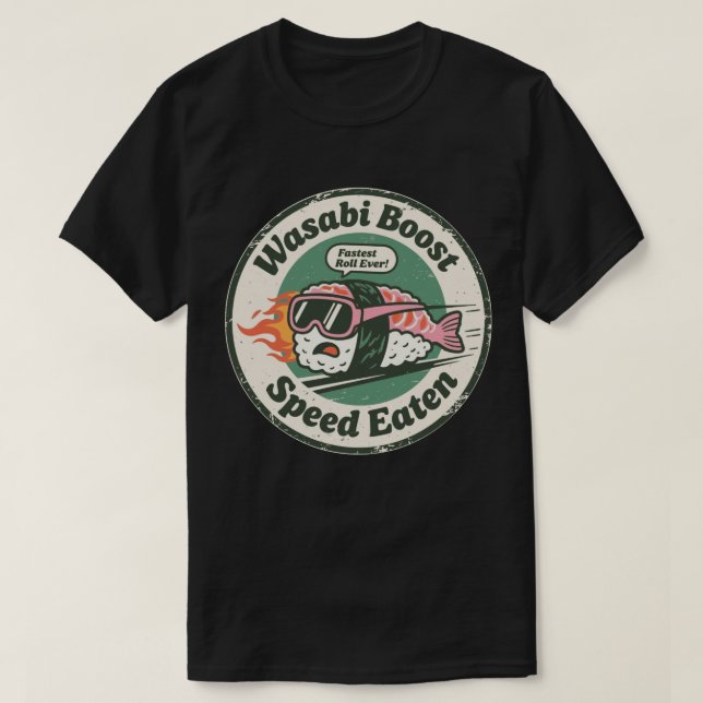 Wasabi Boost Speed Eaten Racing Sushi T-Shirt (Design Front)