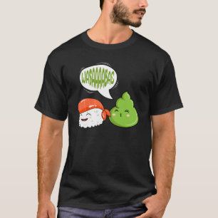 Wasabi Salmon Sushi Japanese Horseradish Paste Con T-Shirt