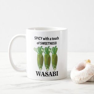 Wasabi Spicy With A Touch Of Sweetness Wasabi Coffee Mug