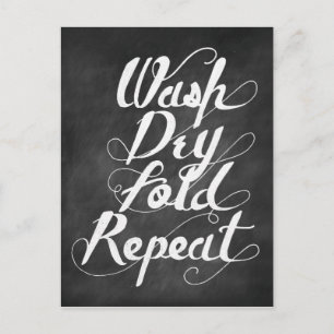 Wash Dry Fold Repeat Postcard