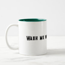 wash me mug
