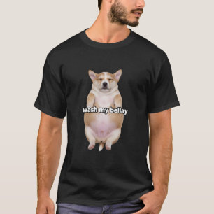 Wash My Bellay Funny Corgi Belly Humour Dog Lover  T-Shirt