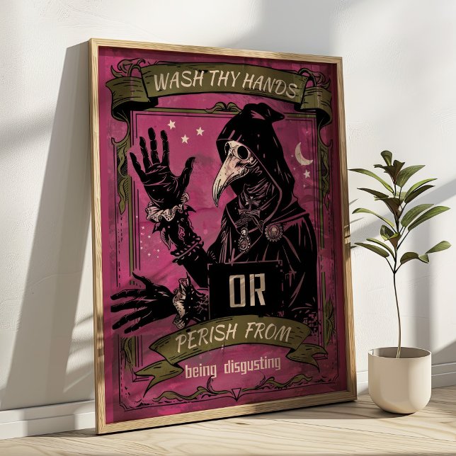 Wash Thy Hands Plague Doctor Funny Bathroom  Poster (Creator Uploaded)