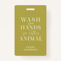 wash ya hands you filthy animal