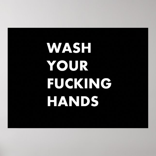 Wash your f hands poster (Front)