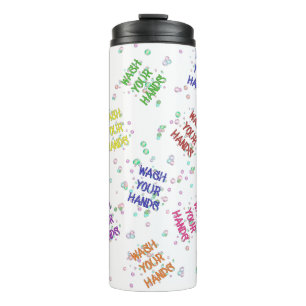 Wash Your Hands Bubbles Multi-Colored Pattern Ther Thermal Tumbler