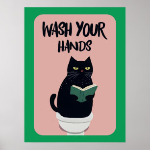 Wash your hands   Cat   Funny & decorative Poster