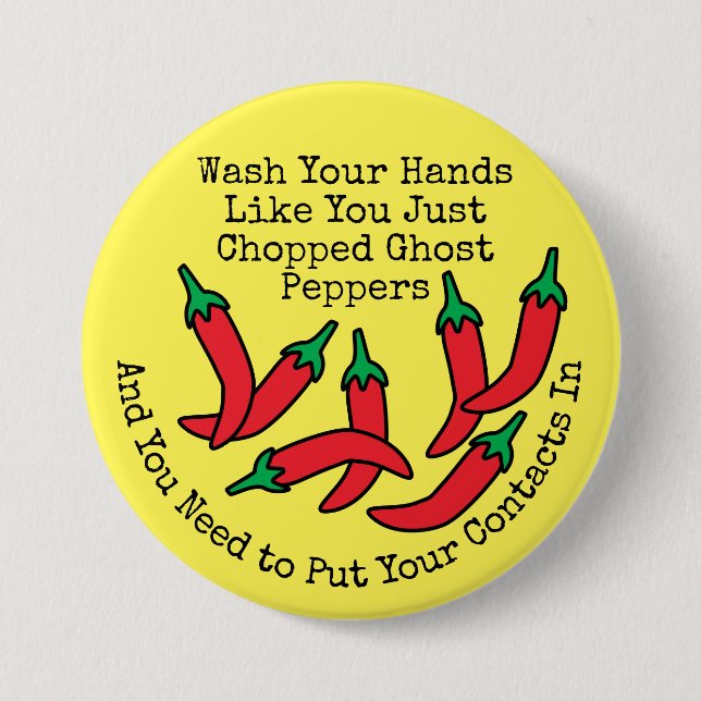Wash Your Hands Chilli Pepper Hand Hygiene 7.5 Cm Round Badge (Front)