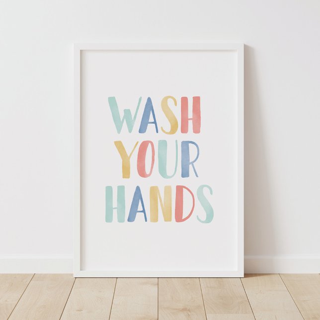 Wash Your Hands Colourful Kids Bathroom Poster (Creator Uploaded)