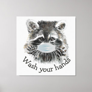 Wash Your Hands Covid Pandemic Cute Racoon Quote Canvas Print