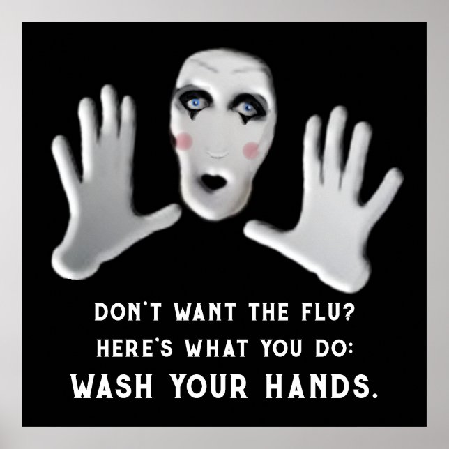 Wash Your Hands Flu Season Poster (Front)