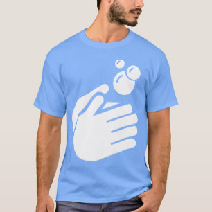 Wash Your Hands - Hand Washing Coronavirus & Flu T-Shirt