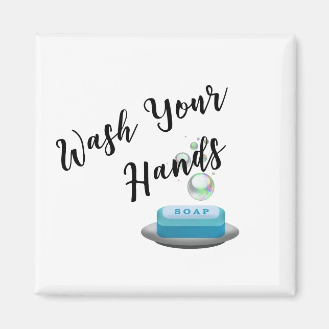 Wash Your Hands Magnet (Front)