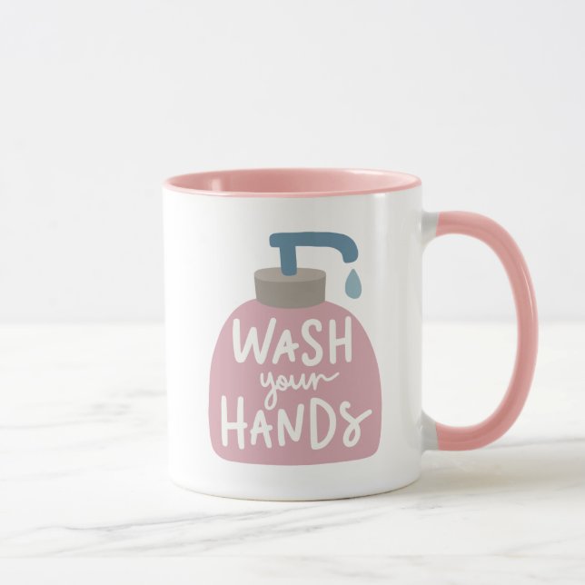 Wash Your Hands Mug (Right)