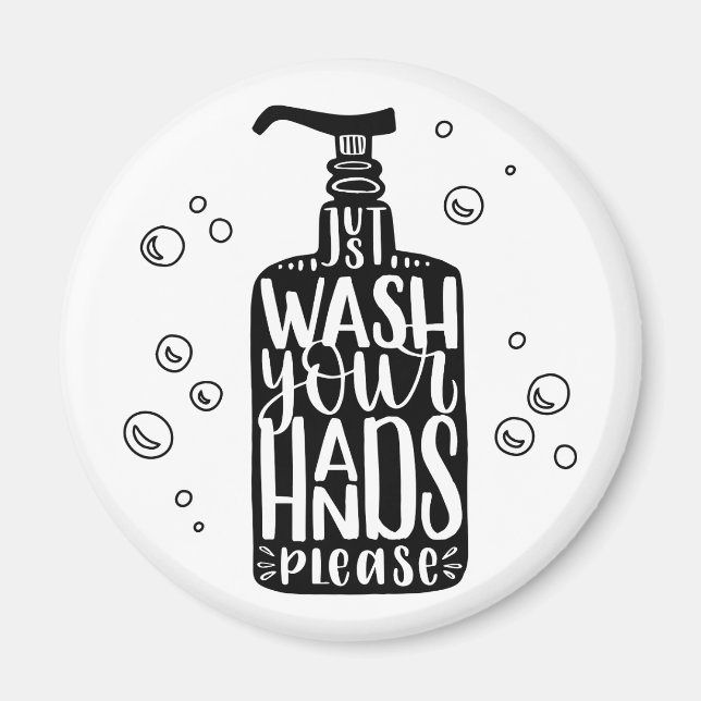 Wash Your Hands Please Magnet (Front)