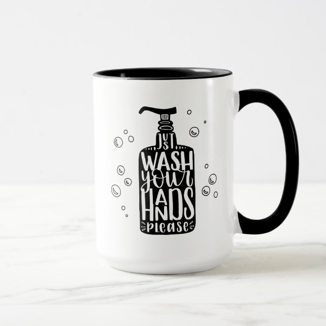 Wash Your Hands Please Mug (Right)