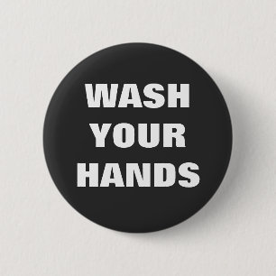 Wash Your Hands Reminder Infection Control 6 Cm Round Badge