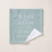 Wash your hands ya filth animal funny typography