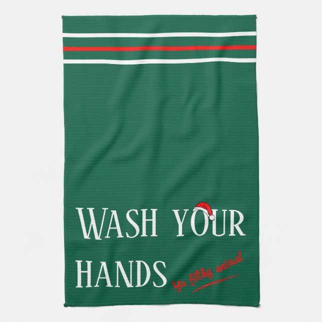Wash Your Hands Ya Filthy Animal Kitchen Towel (Vertical)