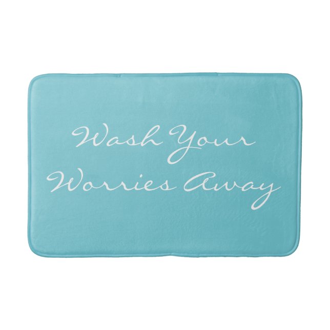 Wash Your Worries Away Bath Matt Mat (Front)