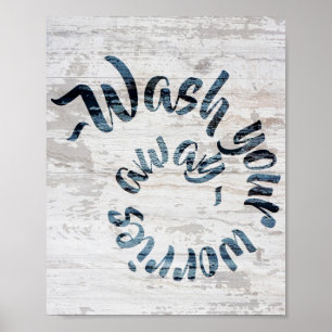 Wash Your Worries Away Rustic Sign