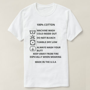 wash yours T-Shirt
