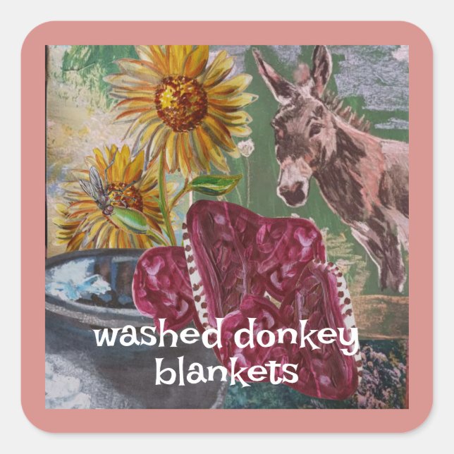 washed donkey blankets today( female donkey) square sticker (Front)