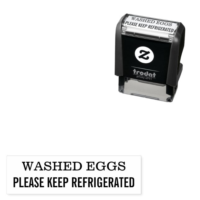 Washed Eggs Please Keep Refrigerated Chicken Duck  Self-inking Stamp (In Situ)