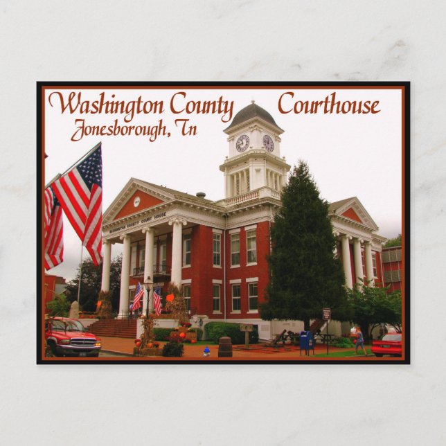 Washington County Courthouse - Jonesborough, TN Postcard (Front)