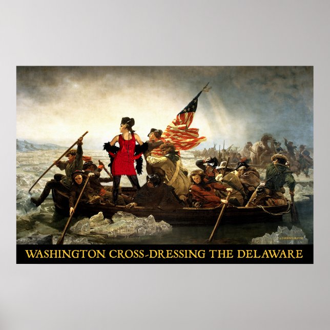 Washington Cross-Dressing Delaware Poster (Front)