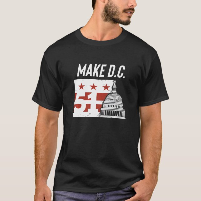 Washington D C 51st State Cool DC Statehood T-Shirt (Front)