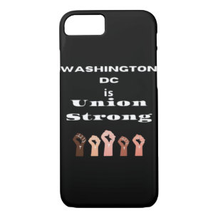 Washington DC Is Union Strong Classic - Labor Day iPhone 8/7 Case