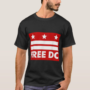 Washington Free Dc Free Dc T-Shirt