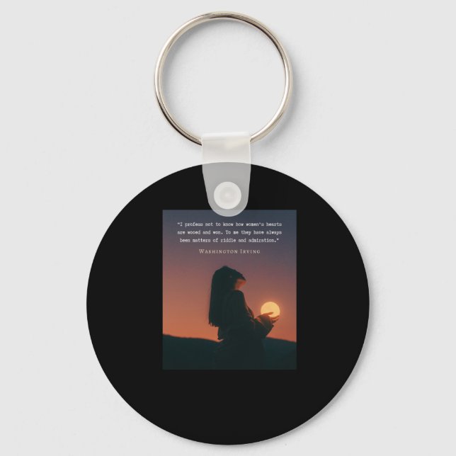 Washington Irving Quote I Profess Not To Know How  Key Ring (Front)