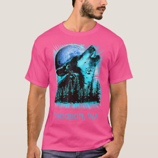Washington Issaquah Howling Wolf In Moon Forest Na T-Shirt