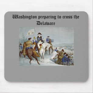 Washington preparing to cross the Delaware Mouse Mat