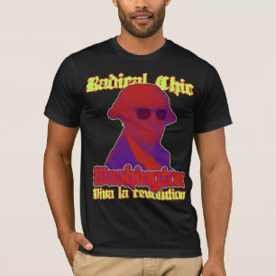 Washington Radical Chic T-Shirt