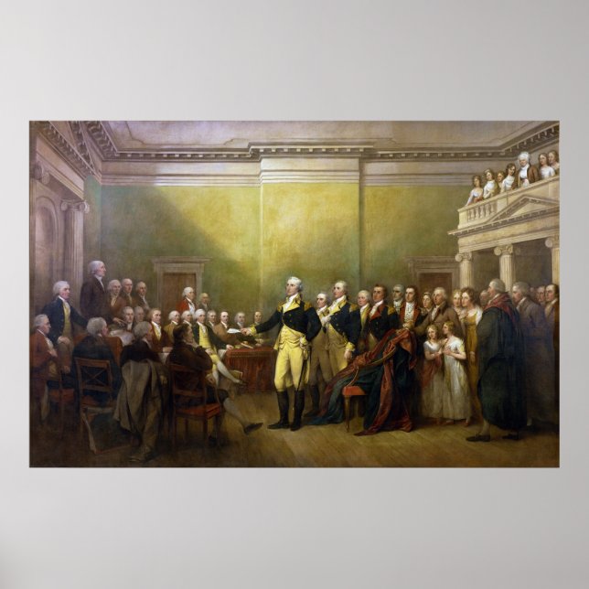 Washington Resigning his Commission John Trumbull Poster (Front)