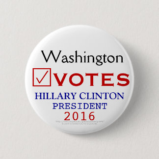 Washington Votes Hillary Clinton President 2016 6 Cm Round Badge