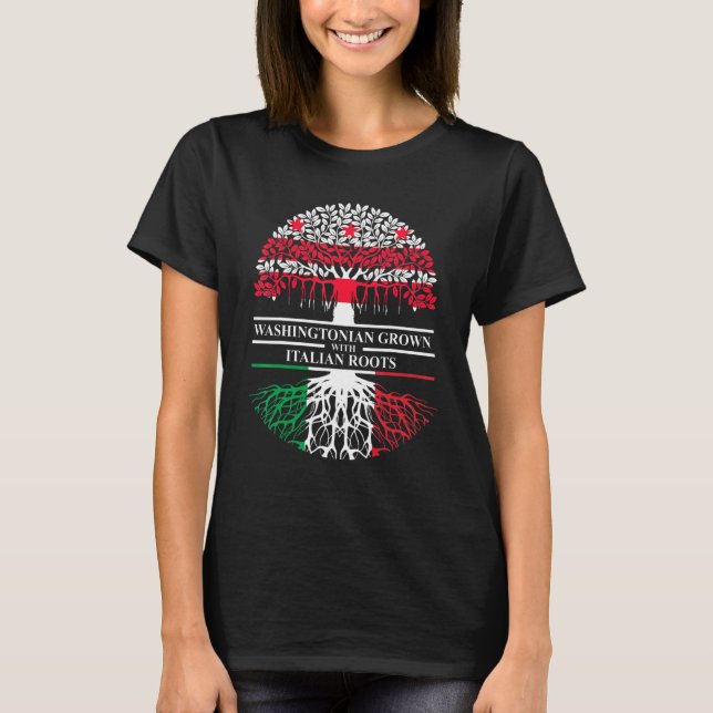 Washingtonian Grown Italian Roots Washington D C I T-Shirt (Front)