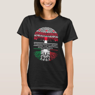 Washingtonian Grown Italian Roots Washington D C I T-Shirt