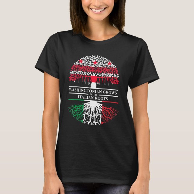 Washingtonian Grown Italian Roots Washington D C I T-Shirt (Front)