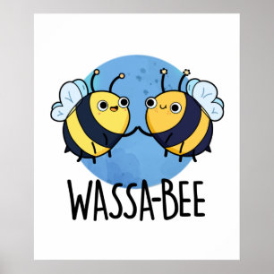 Wassabee Cute Wasabi Bee Pun Poster