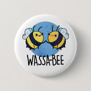 Wassabee Funny Wasabi Bee Pun 6 Cm Round Badge