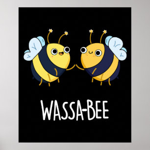 Wassabee Funny Wasabi Bee Pun Dark BG Poster