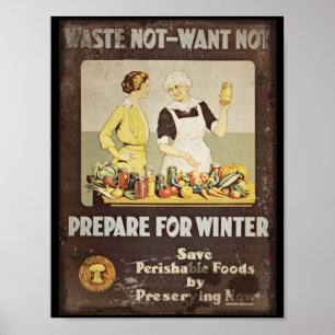Waste Not Want Not - Mother and Daughter Canning Poster