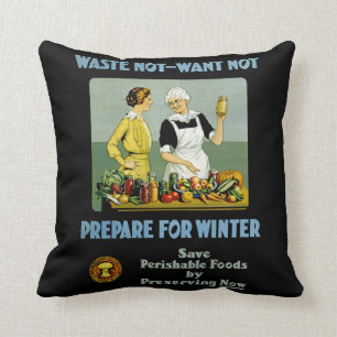 Waste Not - Want Not ~ Prepare for Winter Cushion