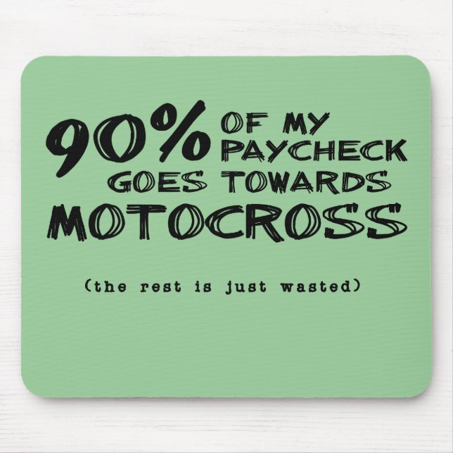 Wasted Money Dirt Bike Motocross Mousepad (Front)